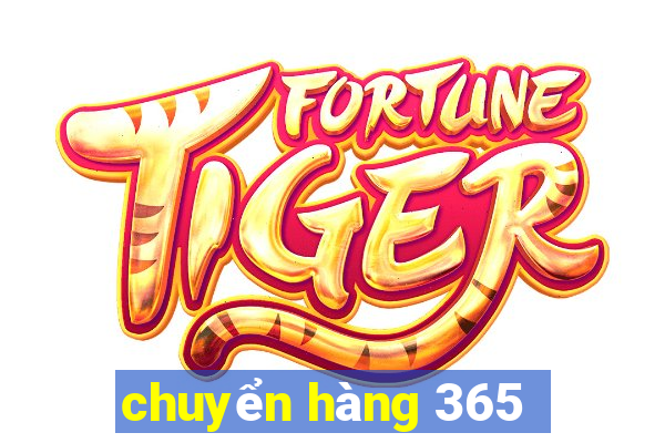 chuyển hàng 365