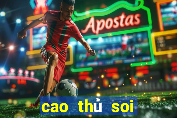 cao thủ soi cầu lô chuẩn nhất