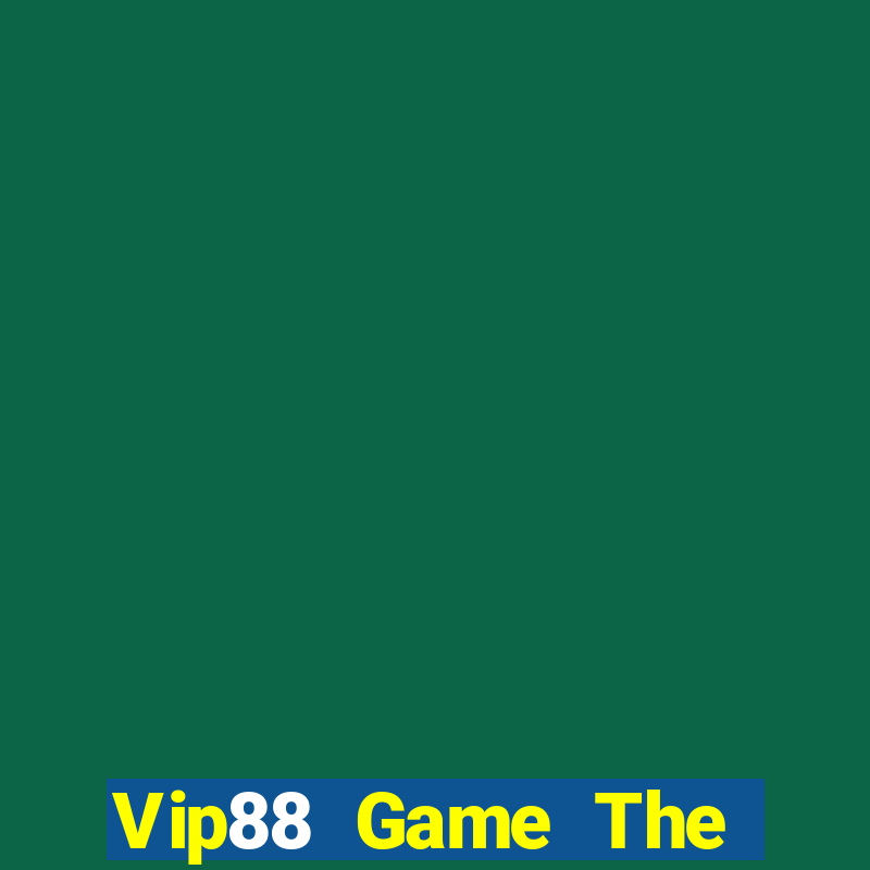 Vip88 Game The Bài Mobile 2021