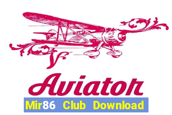 Mir86 Club Download Game Bài