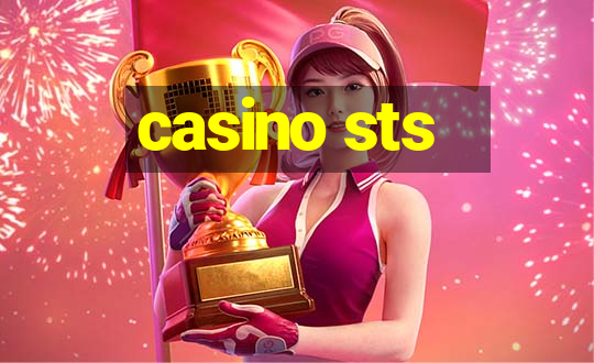 casino sts