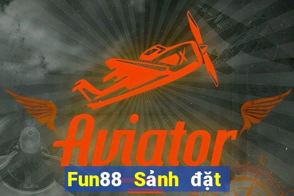 Fun88 Sảnh đặt cược Xổ Số