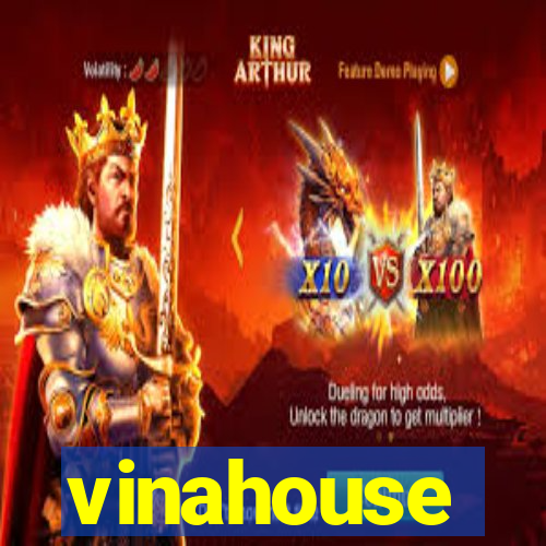 vinahouse