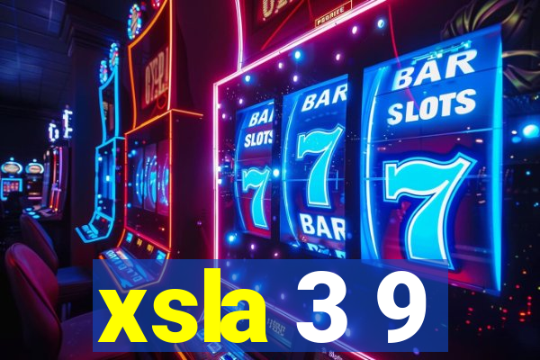 xsla 3 9