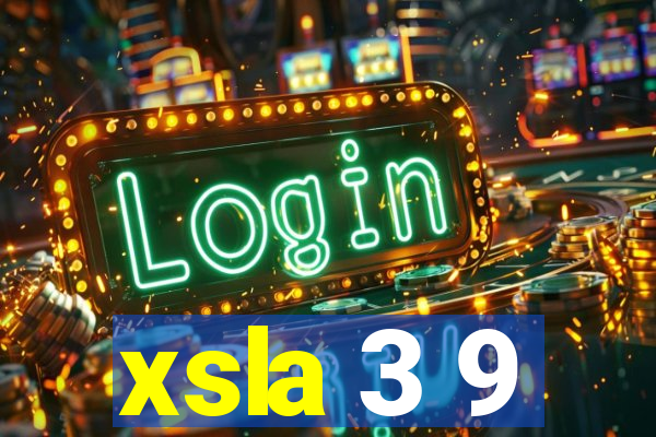 xsla 3 9