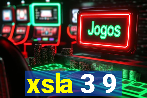 xsla 3 9