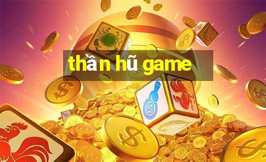 thần hũ game