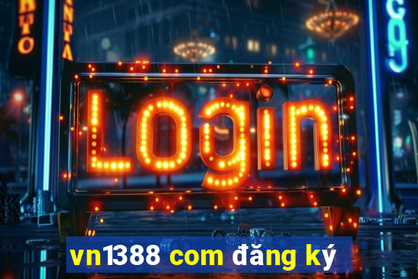 vn1388 com đăng ký