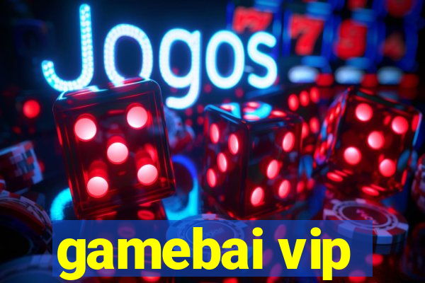 gamebai vip