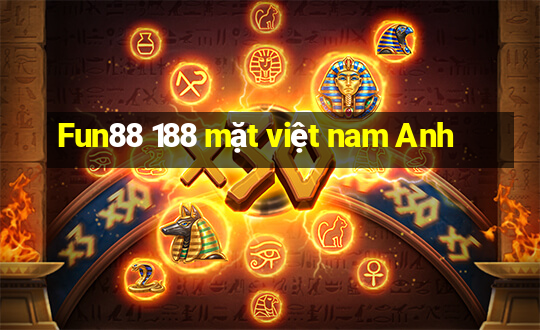 Fun88 188 mặt việt nam Anh