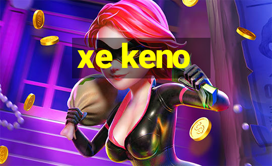 xe keno