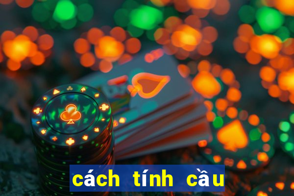 cách tính cầu tài xỉu