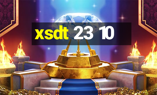 xsdt 23 10