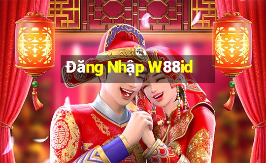 Đăng Nhập W88id