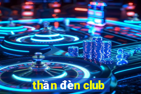 thần đèn club