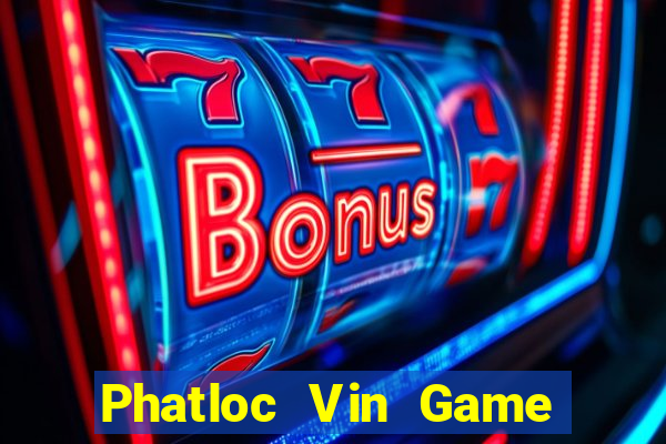 Phatloc Vin Game Bài Vàng