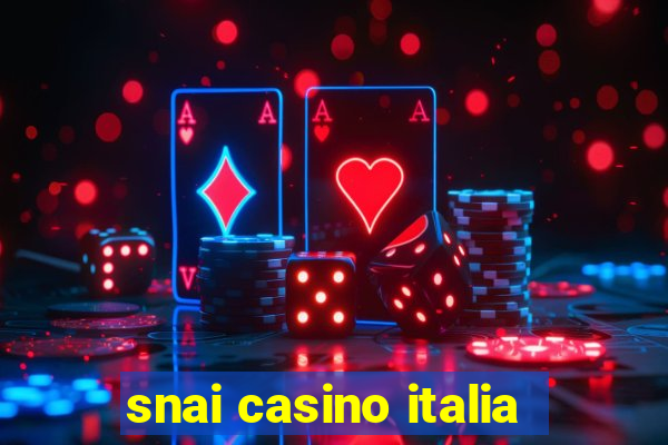 snai casino italia