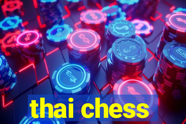 thai chess