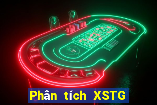 Phân tích XSTG Thứ 2