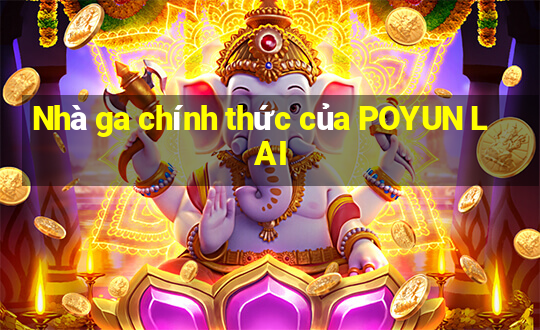 Nhà ga chính thức của POYUN LAI