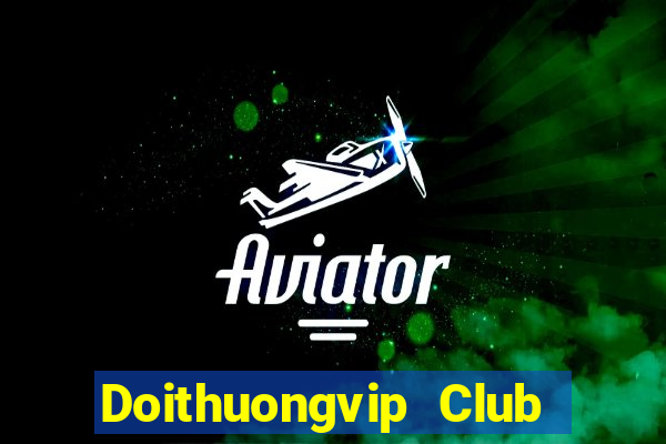 Doithuongvip Club Game Bài Zic