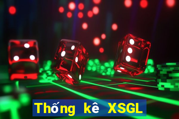 Thống kê XSGL ngày 26