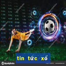 tin tức xổ số kiến thiết miền nam