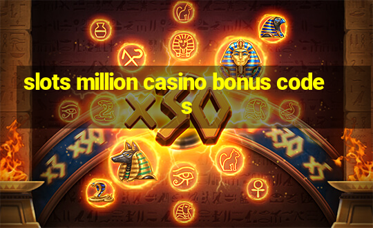 slots million casino bonus codes