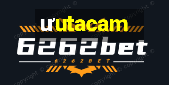 ưutacam