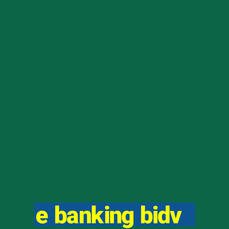 e banking bidv