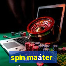 spin maáter