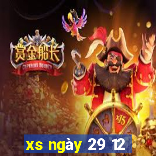 xs ngày 29 12