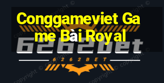 Conggameviet Game Bài Royal