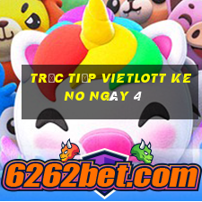 Trực tiếp vietlott KENO ngày 4