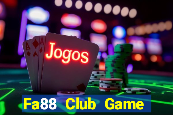 Fa88 Club Game Bài Liêng Online