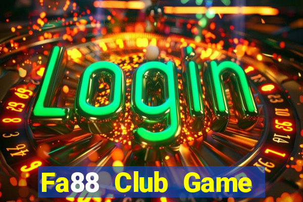 Fa88 Club Game Bài Liêng Online