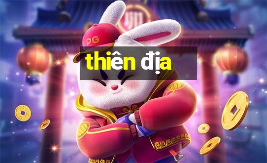 thien dia