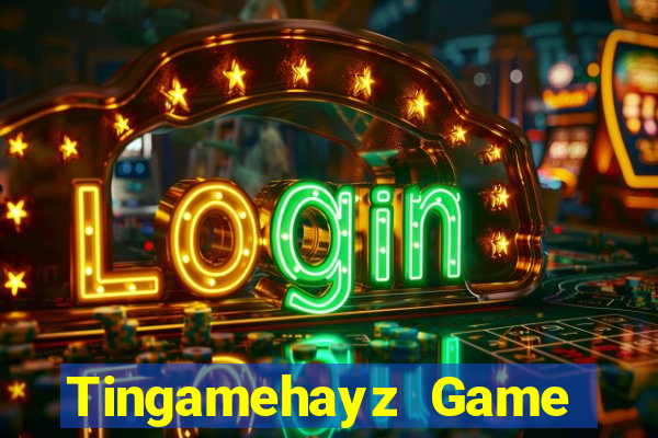 Tingamehayz Game Bài Tứ Sắc