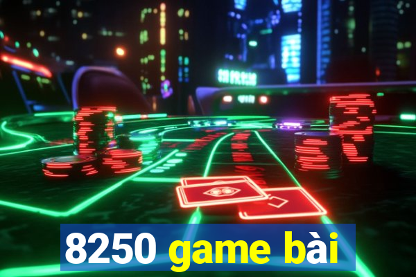 8250 game bài