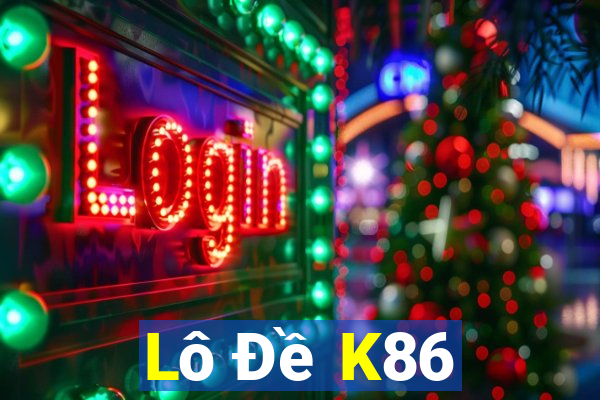 Lô Đề K86