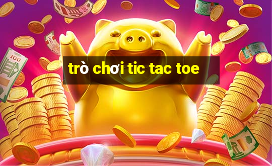 trò chơi tic tac toe