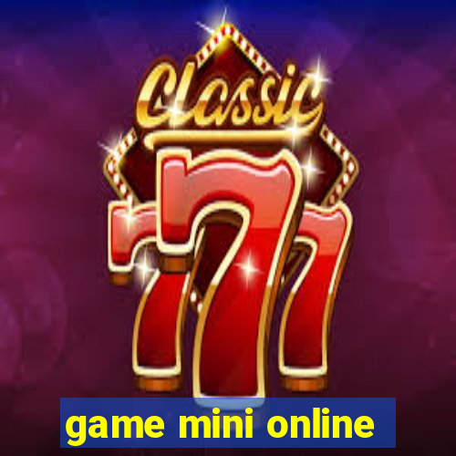 game mini online