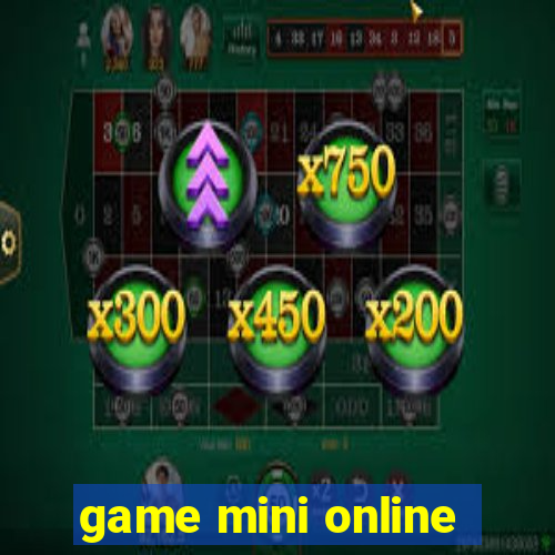 game mini online