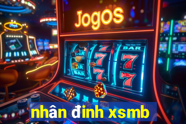 nhân đinh xsmb