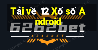 Tải về 12 Xổ số Android