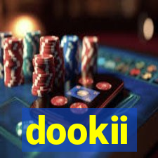 dookii