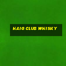 haig club whisky