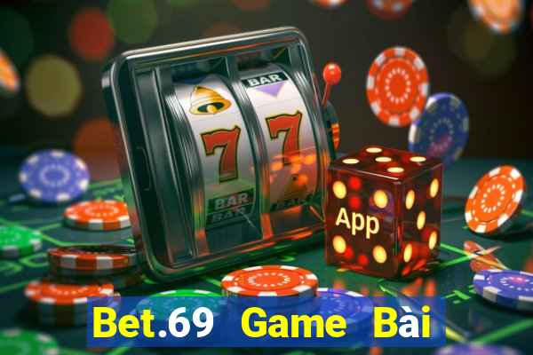 Bet.69 Game Bài Nạp The Garena