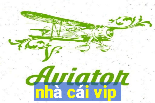 nhà cái vip