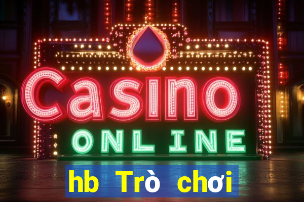 hb Trò chơi miễn phí cho